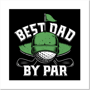 Golf Golfing Dad Father Golfer Gift Posters and Art